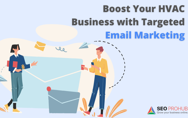 Boost Your Business with Targeted Email Marketing